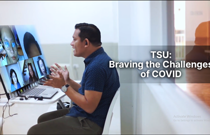 TSU - Braving the Challenges of COVID